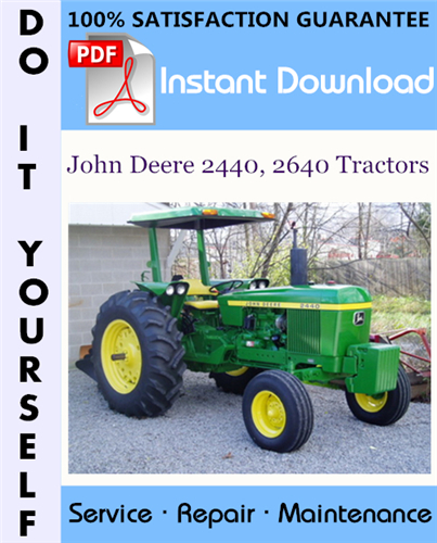 Thumbnail John Deere 2440, 2640 Tractors Technical Manual (S/N: 340999) ☆