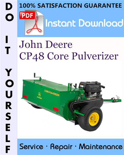 Thumbnail John Deere CP48 Core Pulverizer Technical Manual ☆