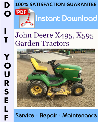 Thumbnail John Deere X495, X595 Garden Tractors Technical Manual ☆ Thumbnail John Deere X495, X595 Garden Tractors Technical Manual ☆
