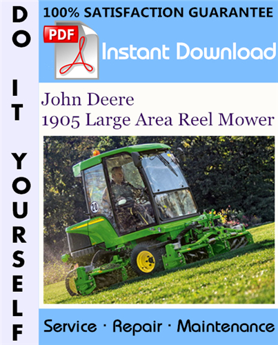 Thumbnail John Deere 1905 Large Area Reel Mower Technical Manual ☆ Thumbnail John Deere 1905 Large Area Reel Mower Technical Manual ☆