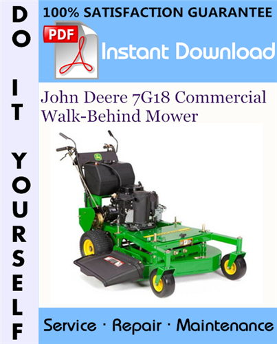 Thumbnail John Deere 7G18 Commercial Walk-Behind Mower Technical Manual ☆ Thumbnail John Deere 7G18 Commercial Walk-Behind Mower Technical Manual ☆