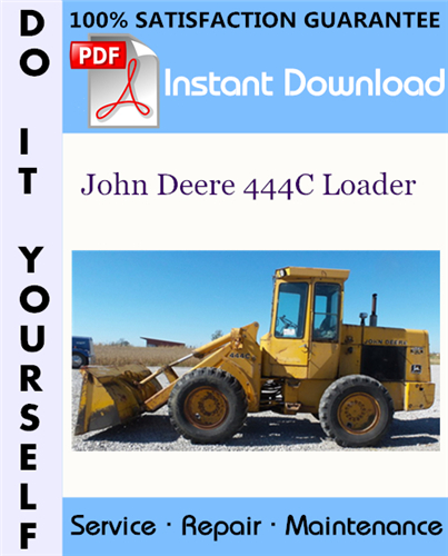 Thumbnail John Deere 444C Loader Technical Manual ☆