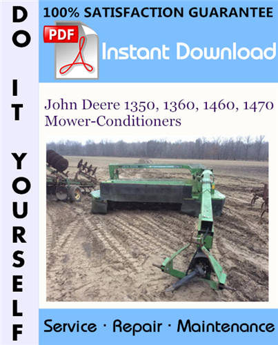 Thumbnail John Deere 1350, 1360, 1460, 1470 Mower-Conditioners Service Repair Workshop Manual ☆