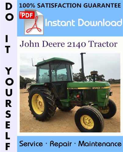 Thumbnail John Deere 2140 Tractor Technical Manual ☆ Thumbnail John Deere 2140 Tractor Technical Manual ☆