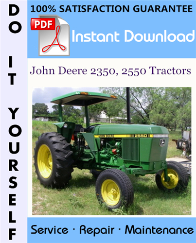 Thumbnail John Deere 2350, 2550 Tractors Technical Manual ☆