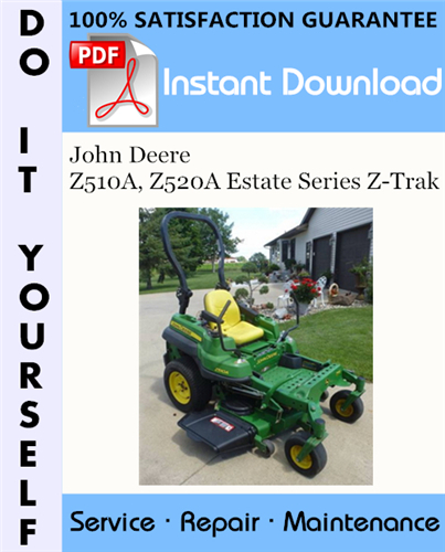 Thumbnail John Deere Z510A, Z520A Estate Series Z-Trak Technical Manual ☆