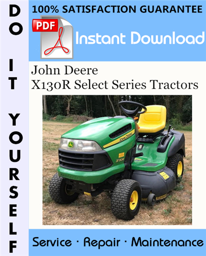 Thumbnail John Deere X130R Select Series Tractors Technical Manual ☆