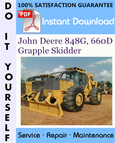 Thumbnail John Deere 848G, 660D Grapple Skidder Technical Manual ☆