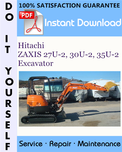 Thumbnail Hitachi ZAXIS 27U-2, 30U-2, 35U-2 Excavator Service Repair Workshop Manual ☆