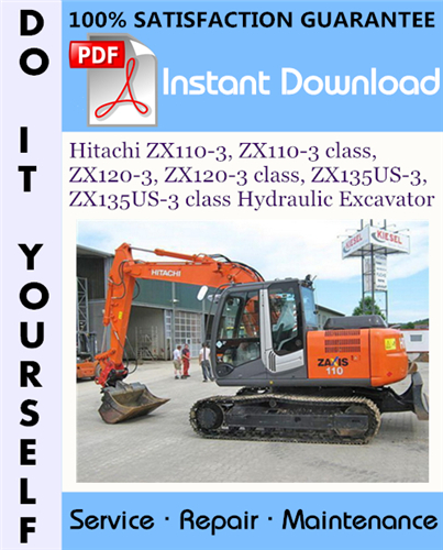 Thumbnail Hitachi ZX110-3, ZX110-3 class, ZX120-3, ZX120-3 class, ZX135US-3, ZX135US-3 class Hydraulic Excavator Service Repair Workshop Manual ☆