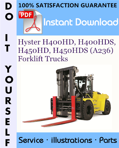 Thumbnail Hyster H400HD, H400HDS, H450HD, H450HDS (A236) Forklift Trucks Parts Manual ☆ Thumbnail Hyster H400HD, H400HDS, H450HD, H450HDS (A236) Forklift Trucks Parts Manual ☆