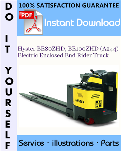Thumbnail Hyster BE80ZHD, BE100ZHD (A244) Electric Enclosed End Rider Truck Parts Manual ☆ Thumbnail Hyster BE80ZHD, BE100ZHD (A244) Electric Enclosed End Rider Truck Parts Manual ☆