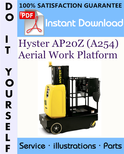 Thumbnail Hyster AP20Z (A254) Aerial Work Platform Parts Manual ☆ Thumbnail Hyster AP20Z (A254) Aerial Work Platform Parts Manual ☆