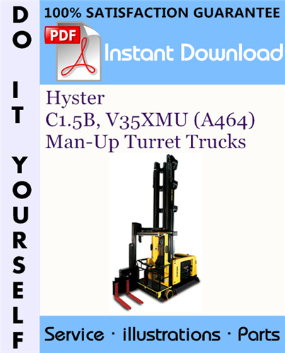 Thumbnail Hyster C1.5B, V35XMU (A464) Man-Up Turret Trucks Parts Manual ☆