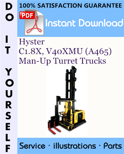 Thumbnail Hyster C1.8X, V40XMU (A465) Man-Up Turret Trucks Parts Manual ☆