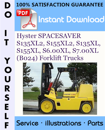 Thumbnail Hyster SPACESAVER S135XL2, S155XL2, S135XL, S155XL, S6.00XL, S7.00XL (B024) Forklift Trucks Parts Manual ☆ Thumbnail Hyster SPACESAVER S135XL2, S155XL2, S135XL, S155XL, S6.00XL, S7.00XL (B024) Forklift Trucks Parts Manual ☆
