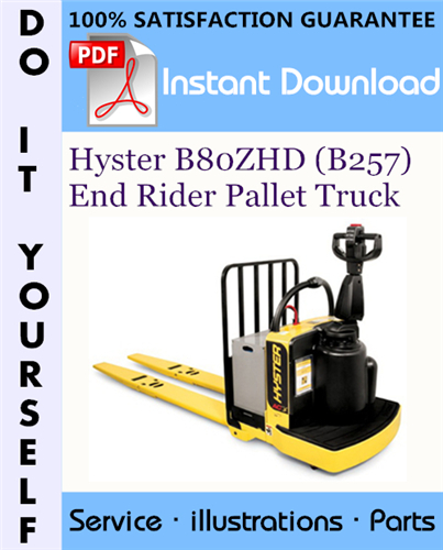 Thumbnail Hyster B80ZHD (B257) End Rider Pallet Truck Parts Manual ☆