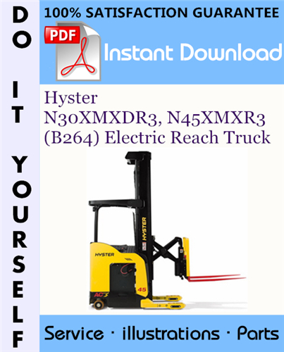 Thumbnail Hyster N30XMXDR3, N45XMXR3 (B264) Electric Reach Truck Parts Manual ☆ Thumbnail Hyster N30XMXDR3, N45XMXR3 (B264) Electric Reach Truck Parts Manual ☆