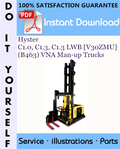 Thumbnail Hyster C1.0, C1.3, C1.3 LWB [V30ZMU] (B463) VNA Man-up Trucks Parts Manual ☆