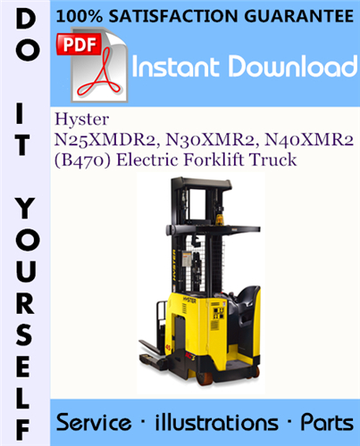 Thumbnail Hyster N25XMDR2, N30XMR2, N40XMR2 (B470) Electric Forklift Truck Parts Manual ☆