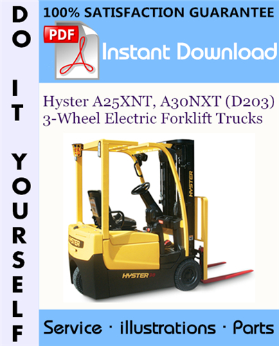 Thumbnail Hyster A25XNT, A30NXT (D203) 3-Wheel Electric Forklift Trucks Parts Manual ☆
