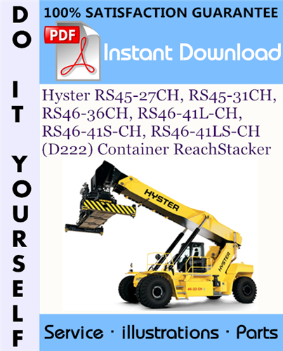 Thumbnail Hyster RS45-27CH, RS45-31CH, RS46-36CH, RS46-41L-CH, RS46-41S-CH, RS46-41LS-CH (D222) Container ReachStacker Parts Manual ☆