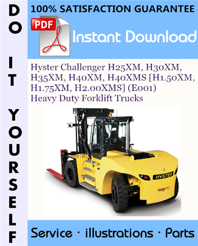 Thumbnail Hyster Challenger H25XM, H30XM, H35XM, H40XM, H40XMS [H1.50XM, H1.75XM, H2.00XMS] (E001) Heavy Duty Forklift Trucks Parts Manual ☆