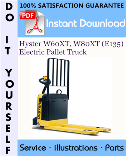 Thumbnail Hyster W60XT, W80XT (E135) Electric Pallet Truck Parts Manual ☆ Thumbnail Hyster W60XT, W80XT (E135) Electric Pallet Truck Parts Manual ☆