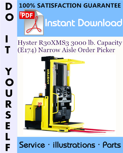 Thumbnail Hyster R30XMS3 3000 lb. Capacity (E174) Narrow Aisle Order Picker Parts Manual ☆