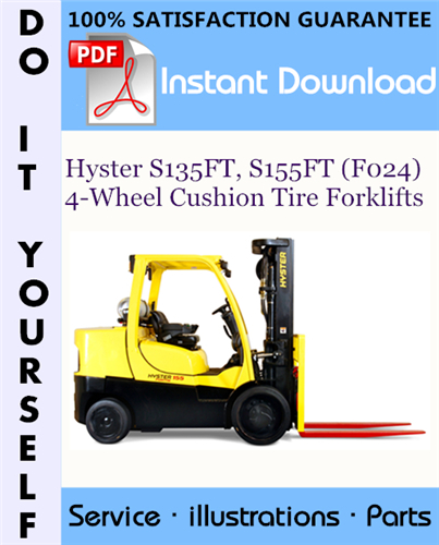 Thumbnail Hyster S135FT, S155FT (F024) 4-Wheel Cushion Tire Forklifts Parts Manual ☆ Thumbnail Hyster S135FT, S155FT (F024) 4-Wheel Cushion Tire Forklifts Parts Manual ☆