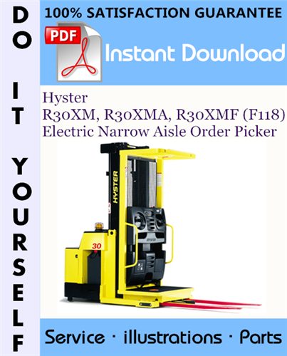 Thumbnail Hyster R30XM, R30XMA, R30XMF (F118) Electric Narrow Aisle Order Picker Parts Manual ☆ Thumbnail Hyster R30XM, R30XMA, R30XMF (F118) Electric Narrow Aisle Order Picker Parts Manual ☆