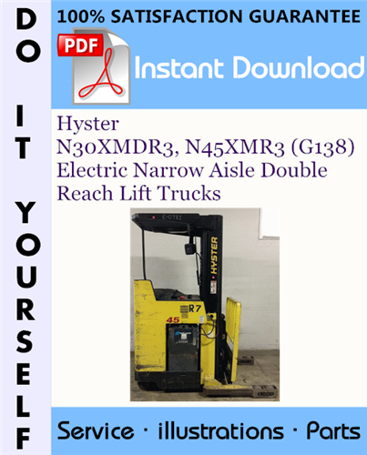 Thumbnail Hyster N30XMDR3, N45XMR3 (G138) Electric Narrow Aisle Double Reach Lift Trucks Parts Manual ☆ Thumbnail Hyster N30XMDR3, N45XMR3 (G138) Electric Narrow Aisle Double Reach Lift Trucks Parts Manual ☆