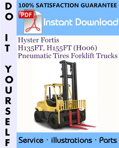Thumbnail Hyster Fortis H135FT, H155FT (H006) Pneumatic Tires Forklift Trucks Parts Manual ☆