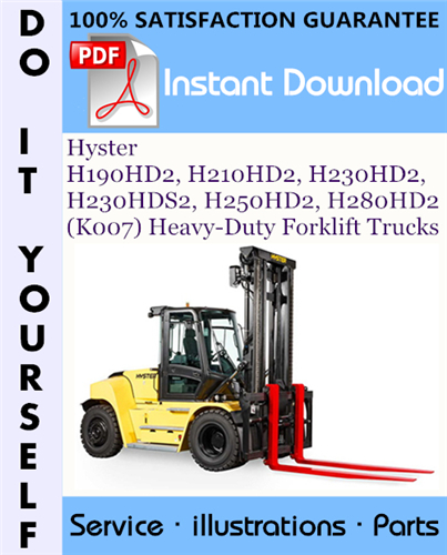 Thumbnail Hyster H190HD2, H210HD2, H230HD2, H230HDS2, H250HD2, H280HD2 (K007) Heavy-Duty Forklift Trucks Parts Manual ☆ Thumbnail Hyster H190HD2, H210HD2, H230HD2, H230HDS2, H250HD2, H280HD2 (K007) Heavy-Duty Forklift Trucks Parts Manual ☆