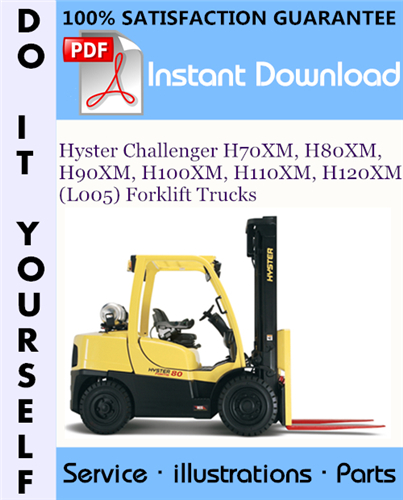 Thumbnail Hyster Challenger H70XM, H80XM, H90XM, H100XM, H110XM, H120XM (L005) Forklift Trucks Parts Manual ☆