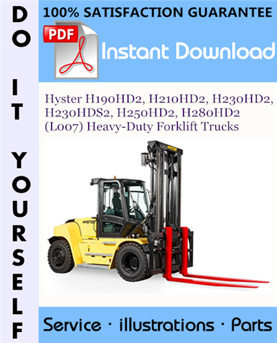 Thumbnail Hyster H190HD2, H210HD2, H230HD2, H230HDS2, H250HD2, H280HD2 (L007) Heavy-Duty Forklift Trucks Parts Manual ☆