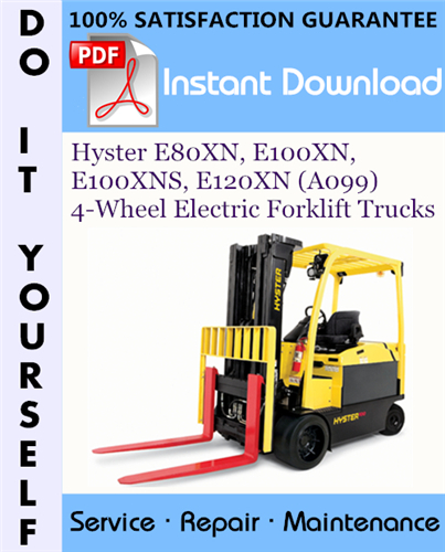 Thumbnail Hyster E80XN, E100XN, E100XNS, E120XN (A099) 4-Wheel Electric Forklift Trucks Service Repair Workshop Manual ☆