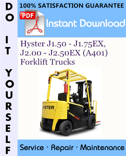 Thumbnail Hyster J1.50 - J1.75EX, J2.00 - J2.50EX (A401) Forklift Trucks Service Repair Workshop Manual ☆ Thumbnail Hyster J1.50 - J1.75EX, J2.00 - J2.50EX (A401) Forklift Trucks Service Repair Workshop Manual ☆