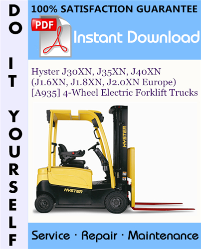 Thumbnail Hyster J30XN, J35XN, J40XN (J1.6XN, J1.8XN, J2.0XN Europe) [A935] 4-Wheel Electric Forklift Trucks Service Repair Workshop Manual ☆