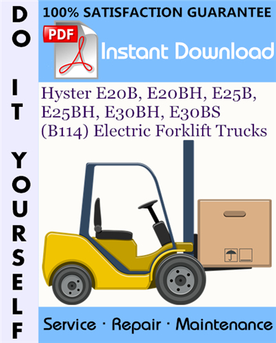 Thumbnail Hyster E20B, E20BH, E25B, E25BH, E30BH, E30BS (B114) Electric Forklift Trucks Service Repair Workshop Manual ☆