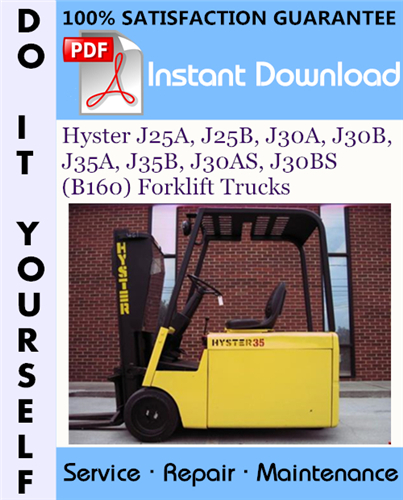 Thumbnail Hyster J25A, J25B, J30A, J30B, J35A, J35B, J30AS, J30BS (B160) Forklift Trucks Service Repair Workshop Manual ☆