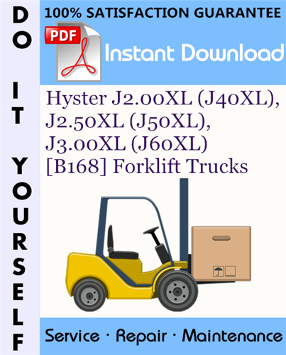 Thumbnail Hyster J2.00XL (J40XL), J2.50XL (J50XL), J3.00XL (J60XL) [B168] Forklift Trucks Service Repair Workshop Manual ☆