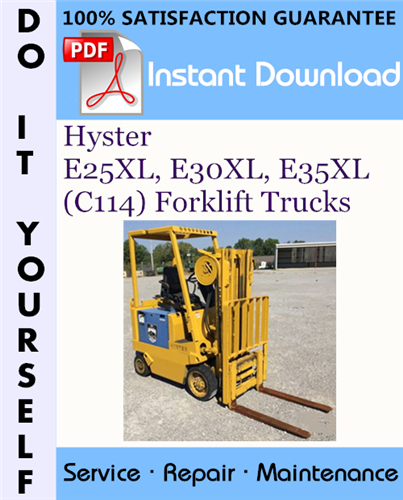 Thumbnail Hyster E25XL, E30XL, E35XL (C114) Forklift Trucks Service Repair Workshop Manual ☆