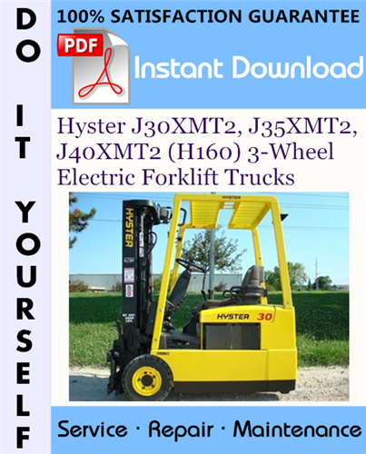 Thumbnail Hyster J30XMT2, J35XMT2, J40XMT2 (H160) 3-Wheel Electric Forklift Trucks Service Repair Workshop Manual ☆