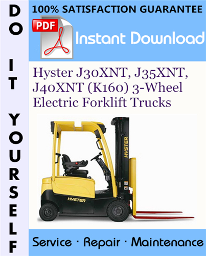 Thumbnail Hyster J30XNT, J35XNT, J40XNT (K160) 3-Wheel Electric Forklift Trucks Service Repair Workshop Manual ☆ Thumbnail Hyster J30XNT, J35XNT, J40XNT (K160) 3-Wheel Electric Forklift Trucks Service Repair Workshop Manual ☆