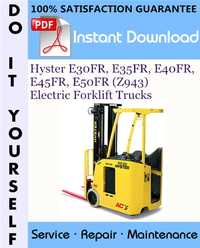 Thumbnail Hyster E30FR, E35FR, E40FR, E45FR, E50FR (Z943) Electric Forklift Trucks Service Repair Workshop Manual ☆