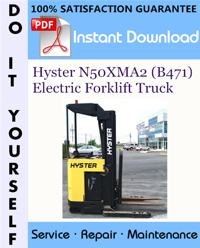 Thumbnail Hyster N50XMA2 (B471) Electric Forklift Truck Service Repair Workshop Manual ☆