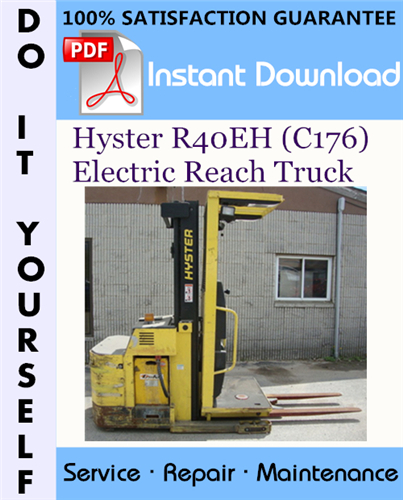 Thumbnail Hyster R40EH (C176) Electric Reach Truck Service Repair Workshop Manual ☆