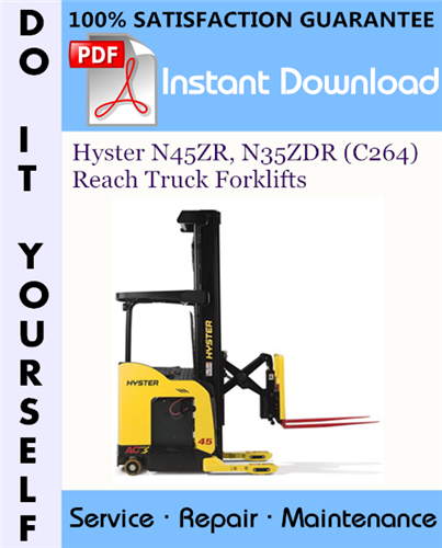 Thumbnail Hyster N45ZR, N35ZDR (C264) Reach Truck Forklifts Service Repair Workshop Manual ☆