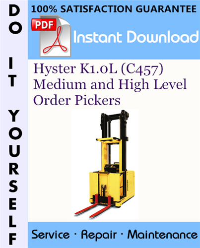 Thumbnail Hyster K1.0L (C457) Medium and High Level Order Pickers Service Repair Workshop Manual ☆